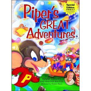 Piper's Great Adventures [With CD] -- Mark Lowry
